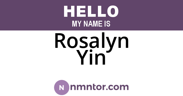 Rosalyn Yin