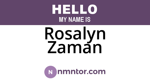Rosalyn Zaman