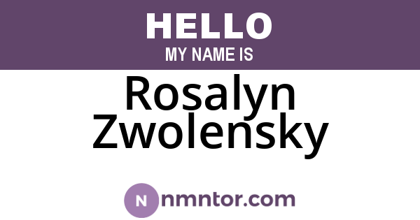 Rosalyn Zwolensky