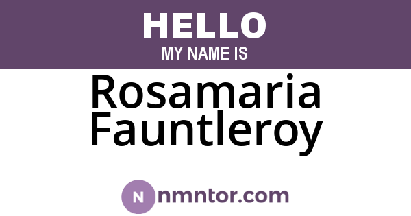 Rosamaria Fauntleroy