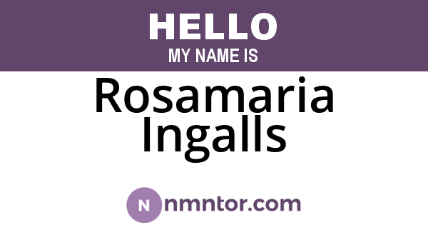 Rosamaria Ingalls