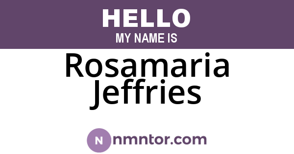 Rosamaria Jeffries