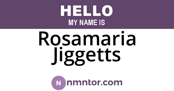 Rosamaria Jiggetts