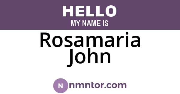 Rosamaria John