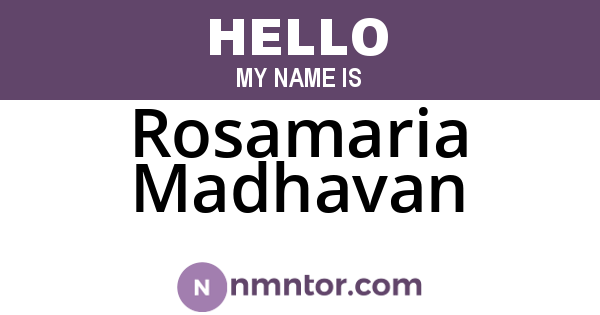 Rosamaria Madhavan
