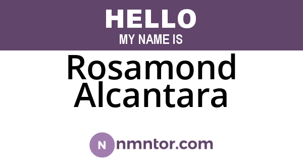 Rosamond Alcantara