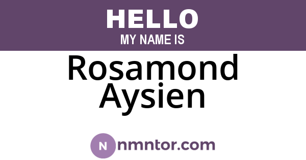 Rosamond Aysien