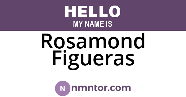 Rosamond Figueras