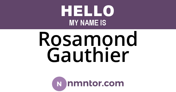 Rosamond Gauthier