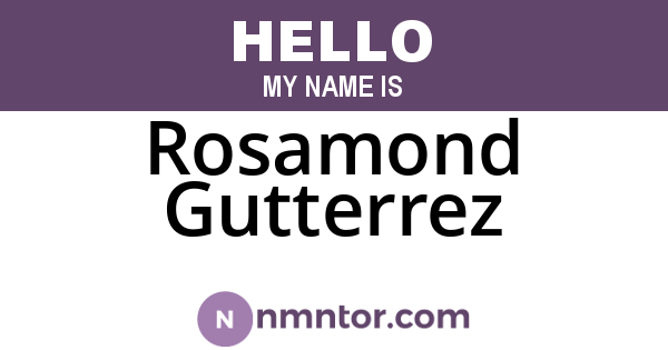 Rosamond Gutterrez