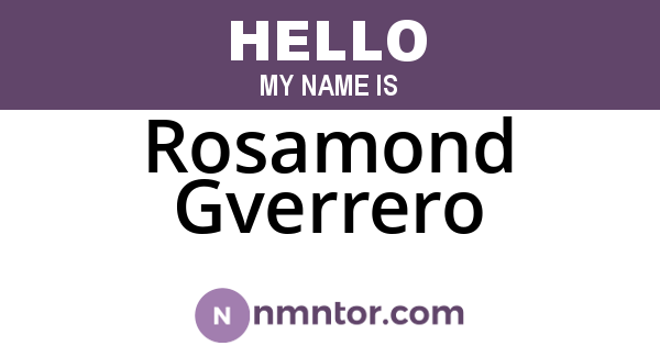 Rosamond Gverrero