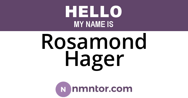 Rosamond Hager