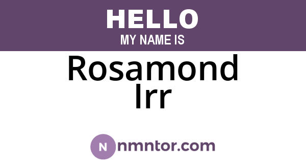 Rosamond Irr