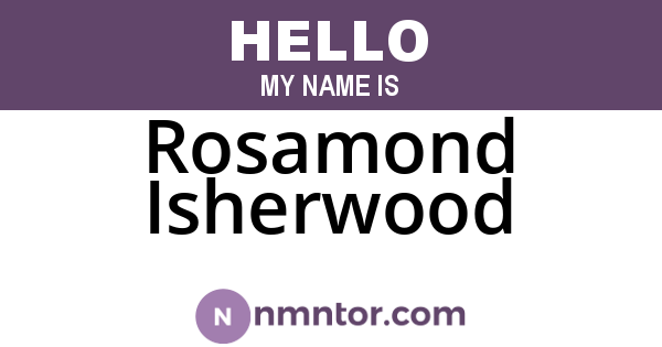 Rosamond Isherwood