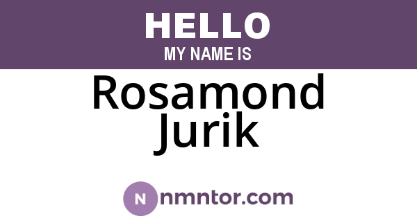 Rosamond Jurik