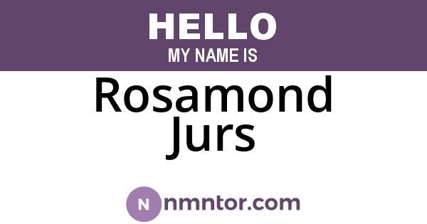 Rosamond Jurs