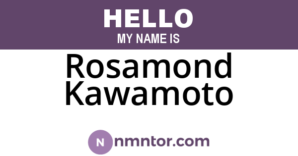 Rosamond Kawamoto