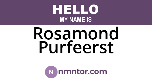 Rosamond Purfeerst