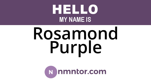 Rosamond Purple