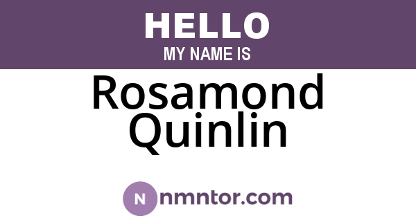 Rosamond Quinlin