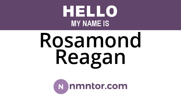 Rosamond Reagan