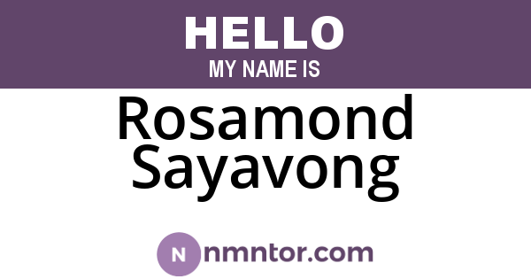 Rosamond Sayavong