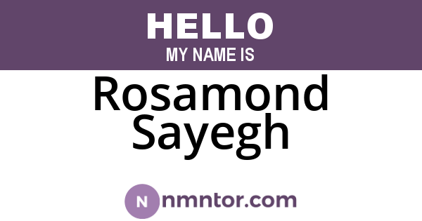 Rosamond Sayegh