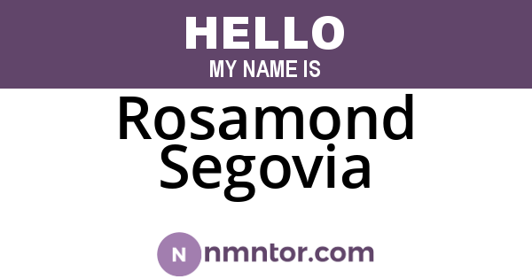 Rosamond Segovia