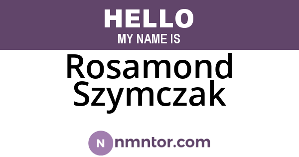 Rosamond Szymczak