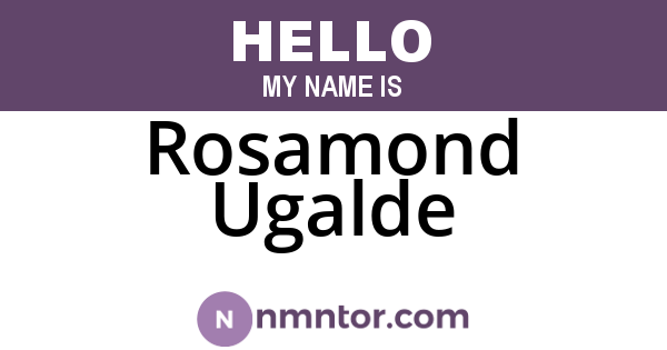 Rosamond Ugalde