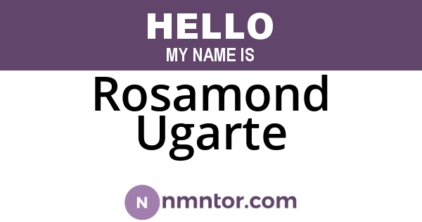 Rosamond Ugarte