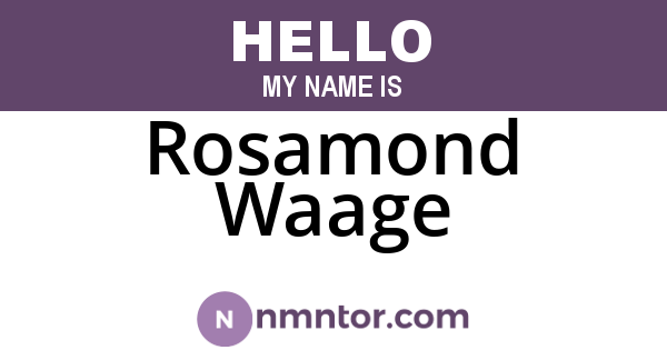 Rosamond Waage