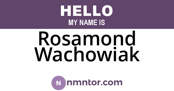 Rosamond Wachowiak