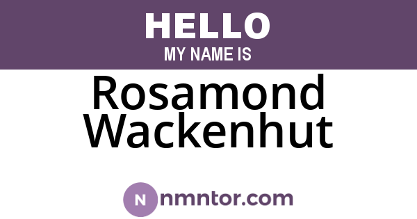 Rosamond Wackenhut