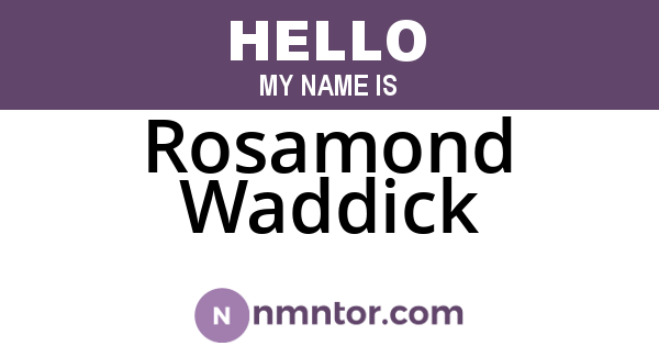 Rosamond Waddick