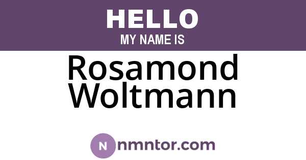 Rosamond Woltmann