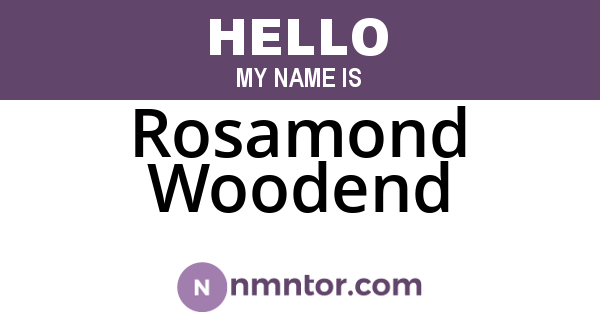 Rosamond Woodend