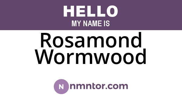 Rosamond Wormwood