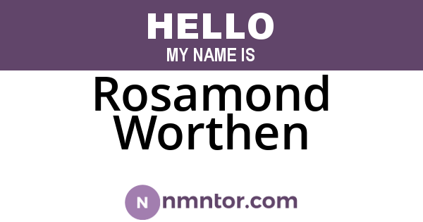 Rosamond Worthen