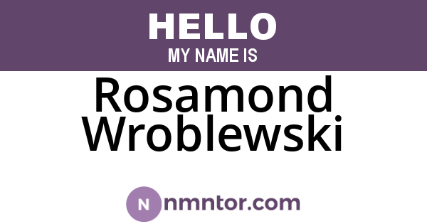 Rosamond Wroblewski