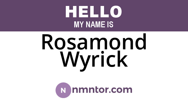 Rosamond Wyrick