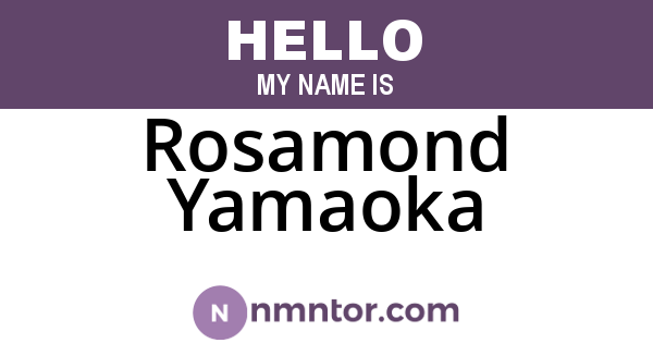 Rosamond Yamaoka