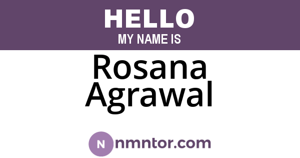 Rosana Agrawal