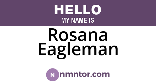 Rosana Eagleman