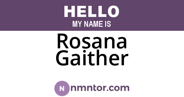 Rosana Gaither