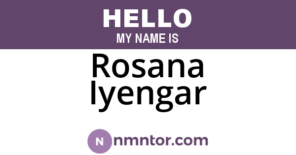 Rosana Iyengar