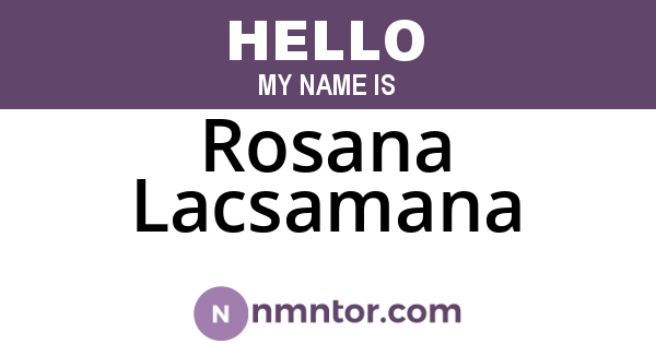 Rosana Lacsamana