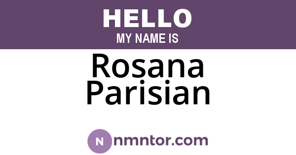 Rosana Parisian