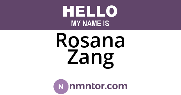 Rosana Zang