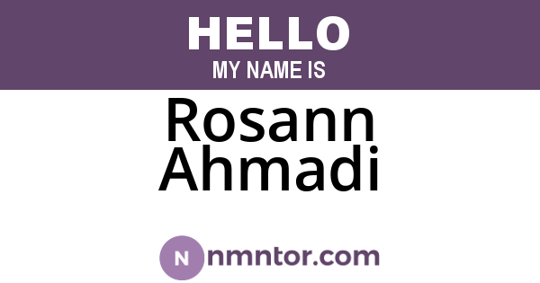 Rosann Ahmadi
